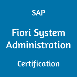 C_FIOAD_2410 Fiori System Administration Certification