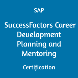 C_THR95_2411 SuccessFactors Career Development Planning and Mentoring Certification