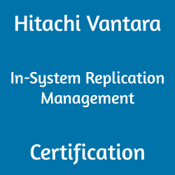 Hitachi Vantara In-System Replication Management Certification
