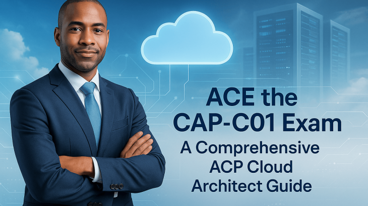 Prepare to ace the CAP-C01 exam and elevate your cloud expertise with this comprehensive ACP Cloud Architect guide. Master key concepts, sharpen your skills, and take the next big step in your cloud career with confidence