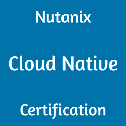 Image with text 'Nutanix Cloud Native Certification' on a blue background.
