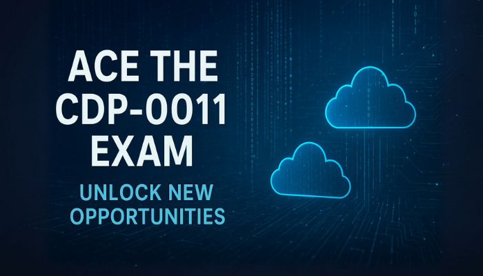 Banner with bold text “Ace the CDP-0011 Exam | Unlock New Opportunities” alongside glowing cloud icons and digital data streams.