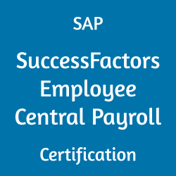 C_HRHPC_2505 SAP SuccessFactors for Employee Central Payroll - Implementation Consultant Certification