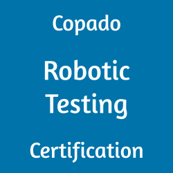 Copado Robotic Testing Certification” on a blue background