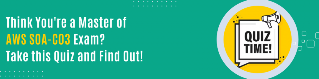 Think You're a Master of AWS SOA-C03 Exam? Take This Quiz and Find Out