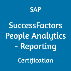 C_THR92_2505 SAP SuccessFactors People Analytics - Reporting Certification