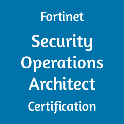 Fortinet NSE7_SOC_AR-7.6 Security Operations Architect Certification