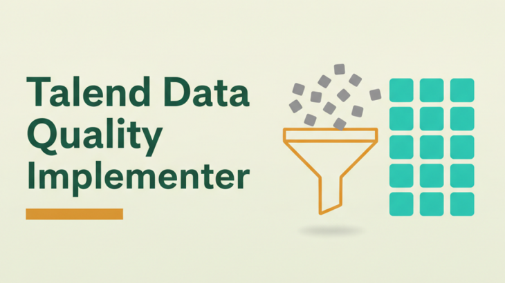 Qlik Talend Data Quality Implementer TDQCI exam study guide illustration